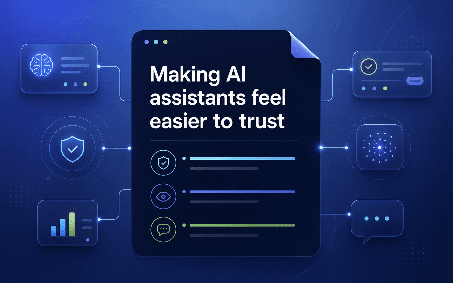 Making AI assistants feel easier to trust note preview